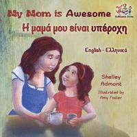 bokomslag My Mom is Awesome