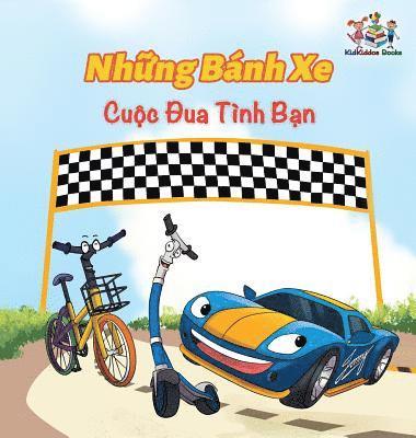 The Wheels The Friendship Race (Vietnamese Book for Kids) 1
