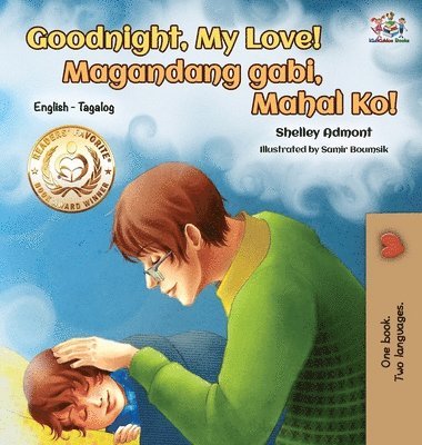 bokomslag Goodnight, My Love! (English Tagalog Children's Book)