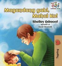 bokomslag Goodnight, My Love! (Tagalog Children's Book)