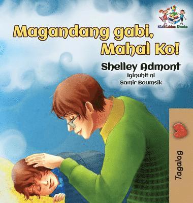 Goodnight, My Love! (Tagalog Children's Book) 1