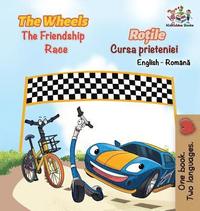 bokomslag The Wheels The Friendship Race (English Romanian Book for Kids)