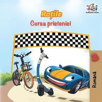 bokomslag The Wheels The Friendship Race (Romanian Book for Kids)