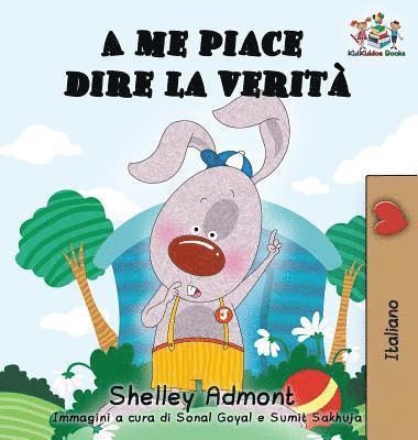 A me piace dire la verit (Italian kids books) 1