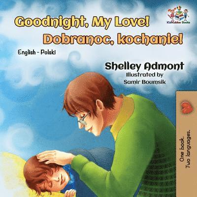 Shelley Admont, Kidkiddos Books, KidKiddos Books - Goodnight, My Love!, Häftad