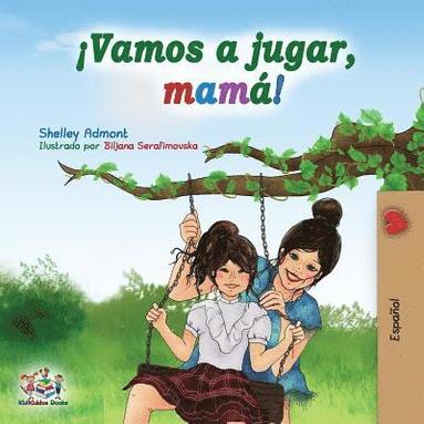 bokomslag ¡Vamos a jugar, mamá!