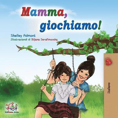 Mamma, giochiamo! 1