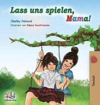bokomslag Lass uns spielen, Mama!