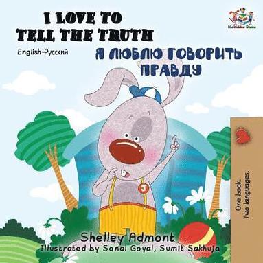 bokomslag I Love to Tell the Truth (English Russian Bilingual Book)