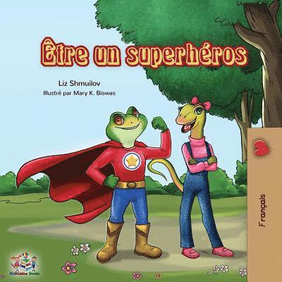 Être un superhéros