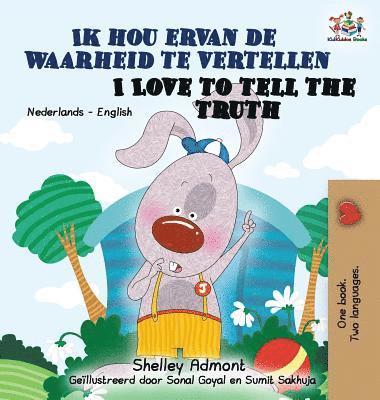 Shelley Admont, Kidkiddos Books, KidKiddos Books - Ik hou ervan de waarheid te vertellen I Love to Tell the Truth, Inbunden