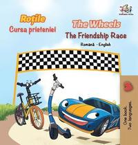 bokomslag The Wheels The Friendship Race (Romanian English Bilingual Book)