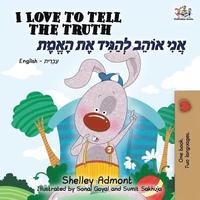 bokomslag I Love to Tell the Truth (English Hebrew Bilingual Book)