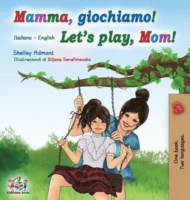 bokomslag Mamma, giochiamo! Let's play, Mom!