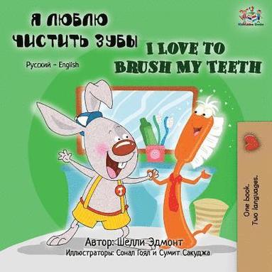 bokomslag I Love to Brush My Teeth (Russian English Bilingual Book)