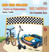 bokomslag The Wheels -The Friendship Race (Tagalog English Bilingual Book)