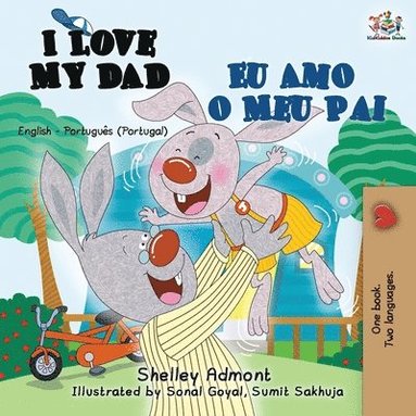 bokomslag I Love My Dad Eu Amo o Meu Pai