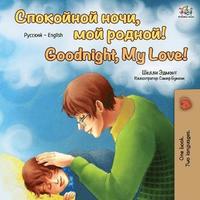 bokomslag Goodnight, My Love! (Russian English Bilingual Book)