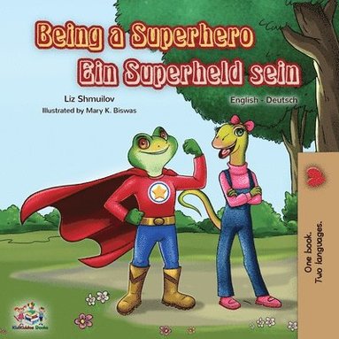 bokomslag Being a Superhero Ein Superheld sein