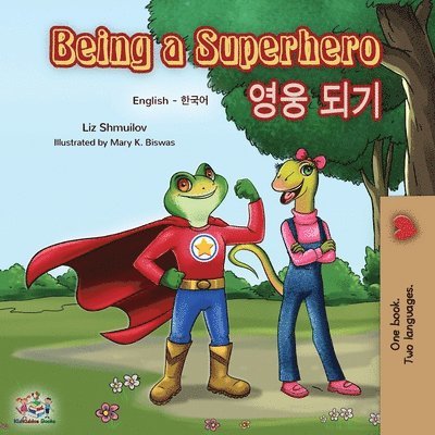 Being a Superhero (English Korean Bilingual Book) 1