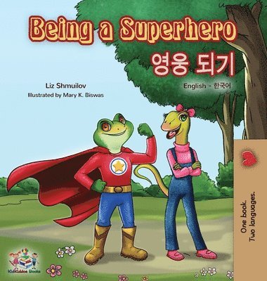 Being a Superhero (English Korean Bilingual Book) 1