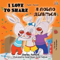 bokomslag I Love to Share (English Russian Bilingual Book)