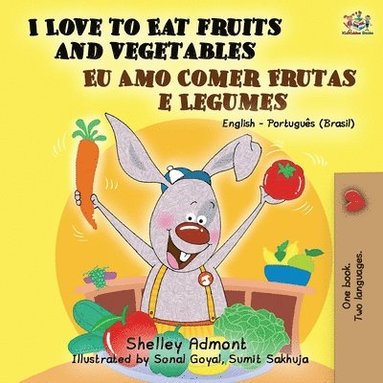 bokomslag I Love to Eat Fruits and Vegetables (English Portuguese Bilingual Book- Brazil)