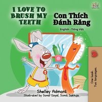 bokomslag I Love to Brush My Teeth (English Vietnamese Bilingual Book)