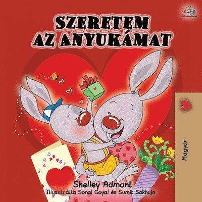 I Love My Mom - Hungarian Edition 1