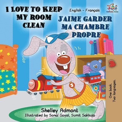 Shelley Admont, Kidkiddos Books, KidKiddos Books - I Love to Keep My Room Clean J'aime garder ma chambre propre, Häftad