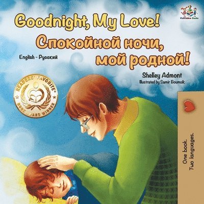 Shelley Admont, Kidkiddos Books, KidKiddos Books - Goodnight, My Love! (English Russian Bilingual Book), Häftad