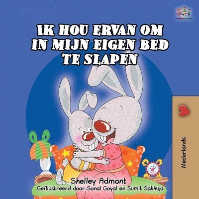 Shelley Admont, Kidkiddos Books, KidKiddos Books - Ik hou ervan om in mijn eigen bed te slapen, Häftad