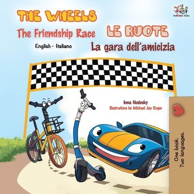 Kidkiddos Books, Inna Nusinsky, KidKiddos Books - The Wheels The Friendship Race Le ruote La gara dell'amicizia, Häftad