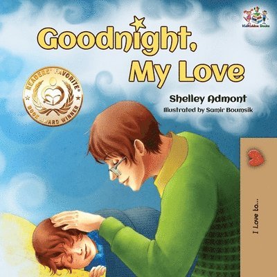 Shelley Admont, Kidkiddos Books, KidKiddos Books - Goodnight, My Love!, Häftad