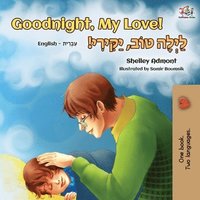 bokomslag Goodnight, My Love! (English Hebrew Bilingual Book)