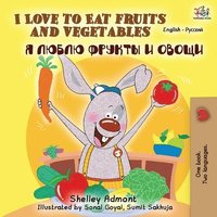 bokomslag I Love to Eat Fruits and Vegetables (English Russian Bilingual Book)