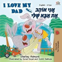 bokomslag I Love My Dad (English Hebrew Bilingual Book)