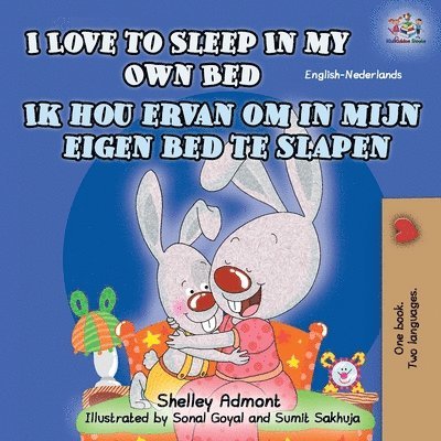 I Love to Sleep in My Own Bed Ik hou ervan om in mijn eigen bed te slapen