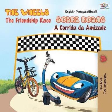 bokomslag The Wheels - The Friendship Race (English Portuguese Bilingual Book - Brazilian)