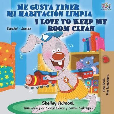 Shelley Admont, Kidkiddos Books, KidKiddos Books - Me gusta tener mi habitación limpia I Love to Keep My Room Clean, Häftad