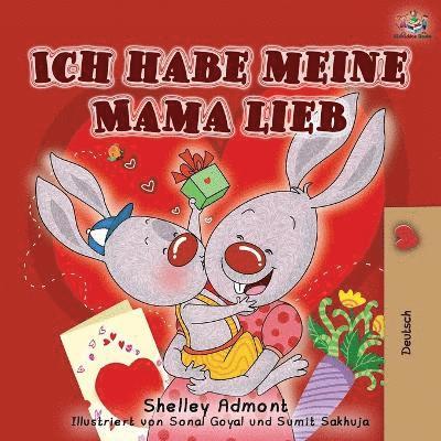 Ich habe meine Mama lieb 1