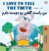 bokomslag I Love to Tell the Truth (English Persian -Farsi Bilingual Book)