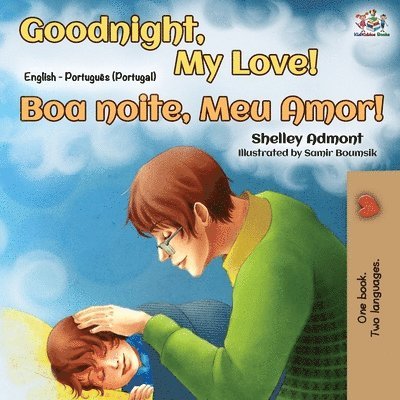 Shelley Admont, Kidkiddos Books, KidKiddos Books - Goodnight, My Love! (English Portuguese Bilingual Book - Portugal), Häftad