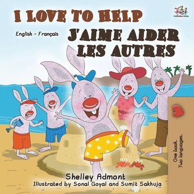 I Love to Help J'aime aider les autres 1