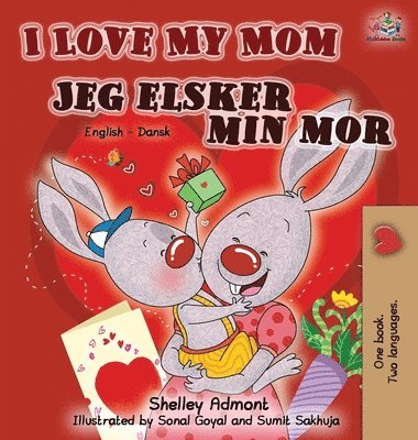 bokomslag I Love My Mom Jeg elsker min mor