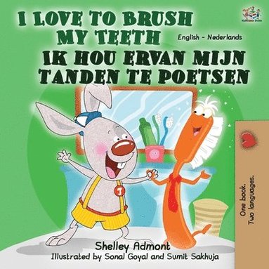bokomslag I Love to Brush My Teeth Ik hou ervan mijn tanden te poetsen