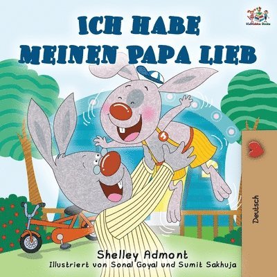 Ich habe meinen Papa lieb 1