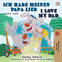 bokomslag Ich habe meinen Papa lieb I Love My Dad
