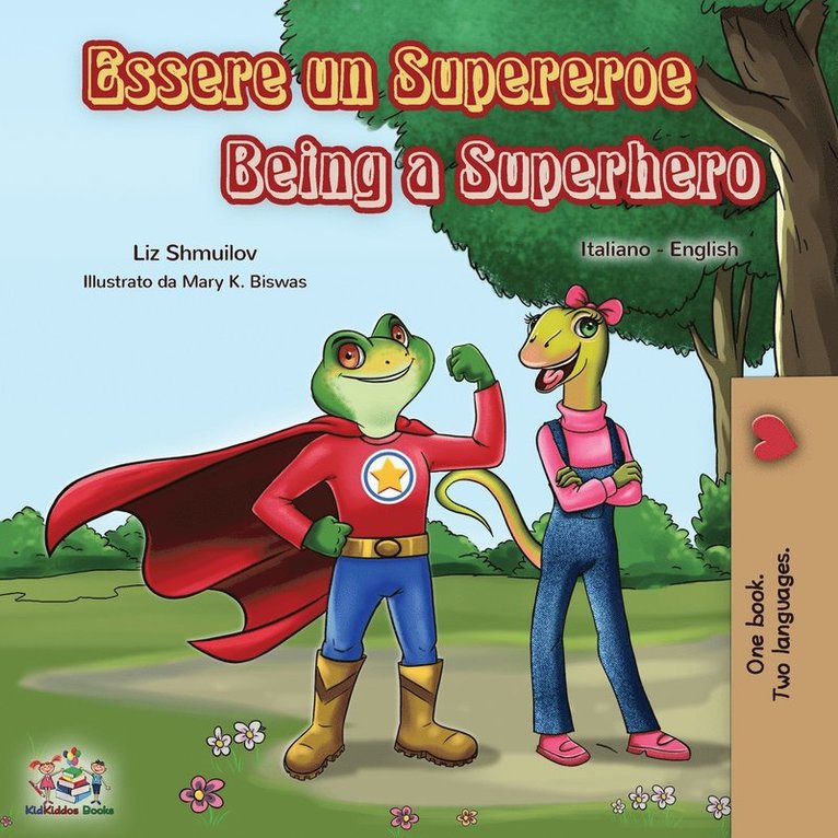 Essere un Supereroe Being a Superhero 1