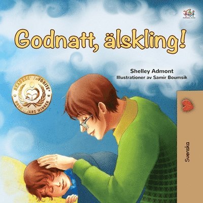 Goodnight, My Love! (Swedish Book for Kids) 1
